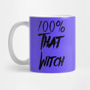 100% That Witch Mug